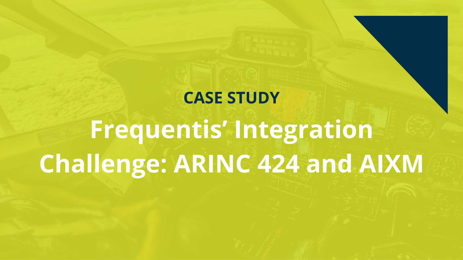 Frequentis’ Integration Challenge ARINC 424 and AIXM