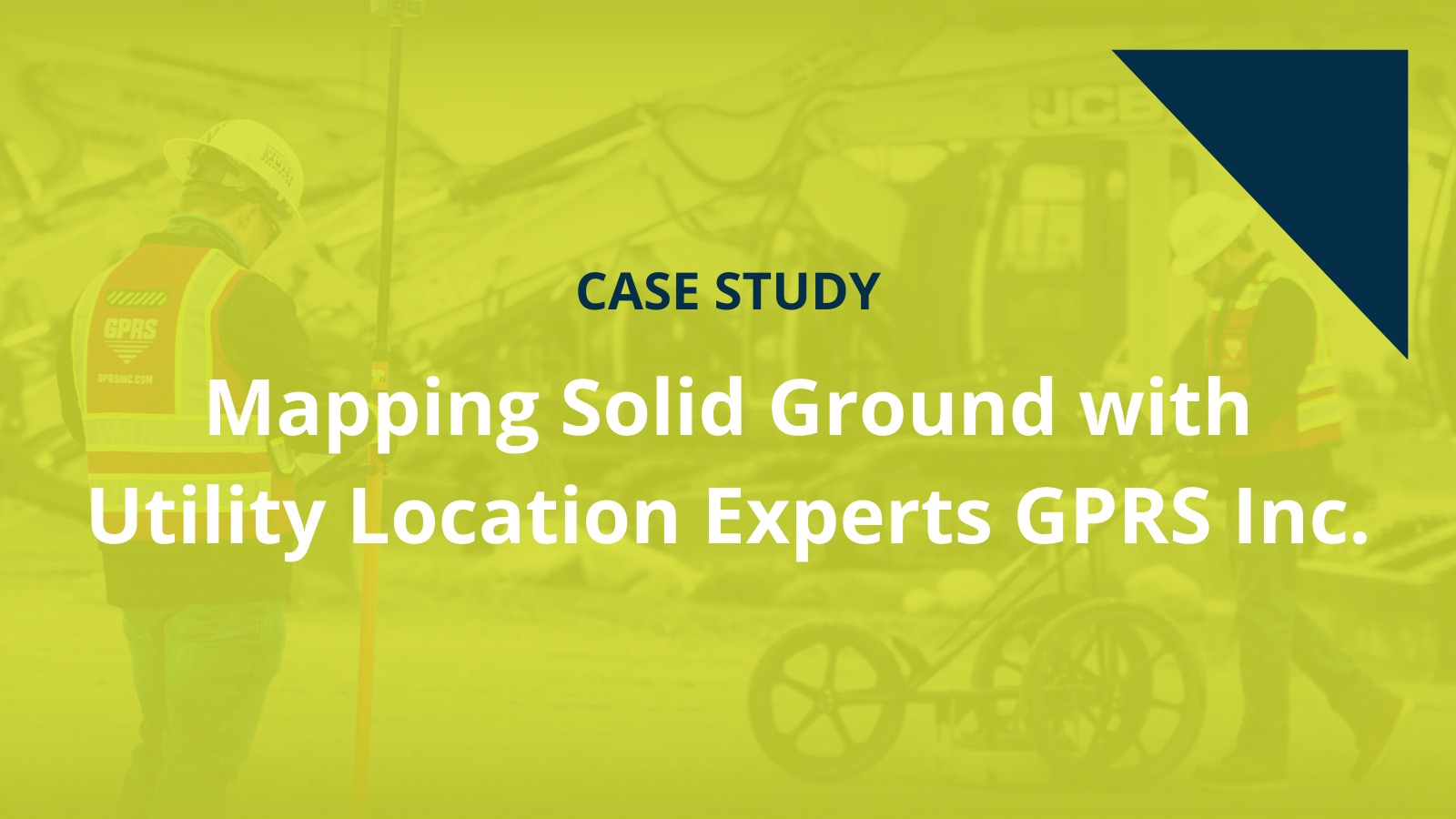Mapping Solid Ground with Utility Location Experts GPRS Inc.